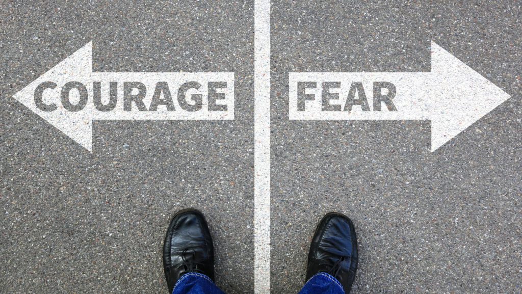 courage and fear